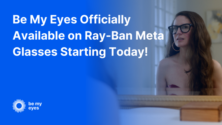 A woman wearing glasses looks in the mirror. Text reads: "Be My Eyes Now Available on Ray-Ban Meta Glasses!" The Be My Eyes logo is visible, highlighting this tech-savvy integration.