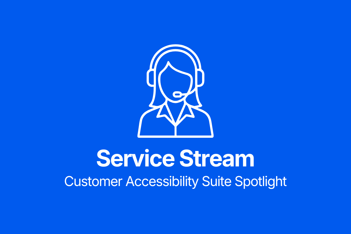 White icon of a customer service representative with a headset above the text “Service Stream Customer Accessibility Suite Spotlight” on a blue background