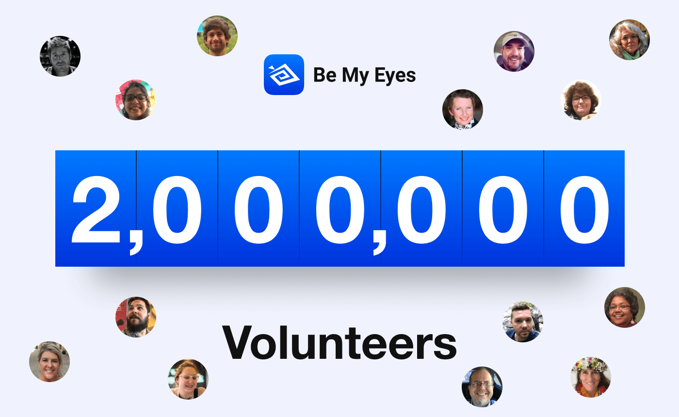 Image featuring "2,000,000 Volunteers" surrounded by diverse individual photos and the "Be My Eyes" logo above, highlighting the app's global community.